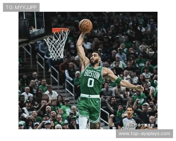 凯尔特人队奋勇直前，抢夺东部冠军，凯尔特人全队
